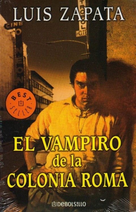 Si bien es cierto que al día de hoy: 'El vampiro de la colonia Roma' sigue siendo una obra conocida, su lectura no debería limitarse a gente de la comunidad LGBT+. DEBOLSILLO
