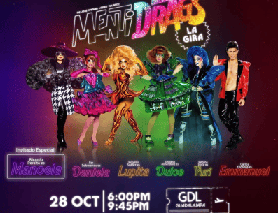 "Mentidrags" se presentará en Guadalajara, Jalisco el 28 de octubre. INSTAGRAM/@oficial_mentiras