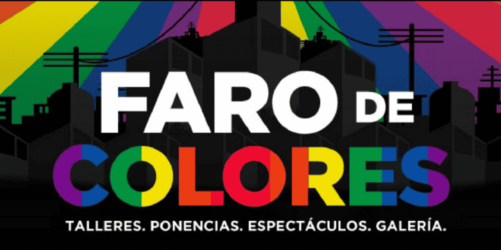 Faro Oriente presenta "Faro de colores" festival LGBT+ que celebra las libertades y derechos de la población diversa a través del arte y la cultura en CDMX. TWITTER/@farodeoriente